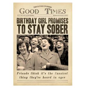 ČESTITKA SOHO Fleet Street "Birthday Girl Promises To Stay Sober"