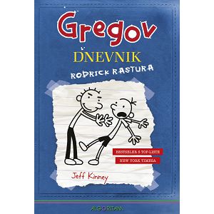 Gregov dnevnik 2: Rodrick rastura - Jeff Kinney