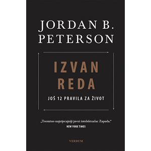 Izvan reda Još 12 pravila za život Jordan B. Peterson