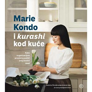 Marie Kondo i kurashi kod kuće - Marie Kondo