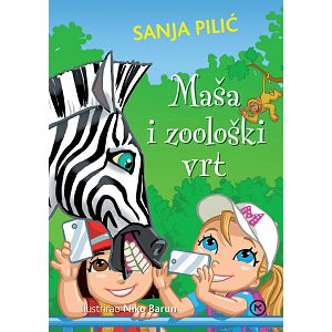 Maša i zoološki vrt - Sanja Pilić , Niko Barun
