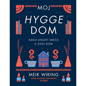 MOJ HYGGE DOM Meik Wiking