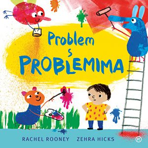 PROBLEM S PROBLEMIMA Rachel Rooney/Zehra Hicks