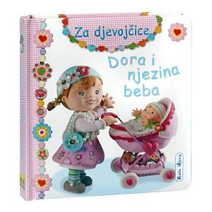 Slikovnica tvrda za djevojčice - Dora i njezina beba