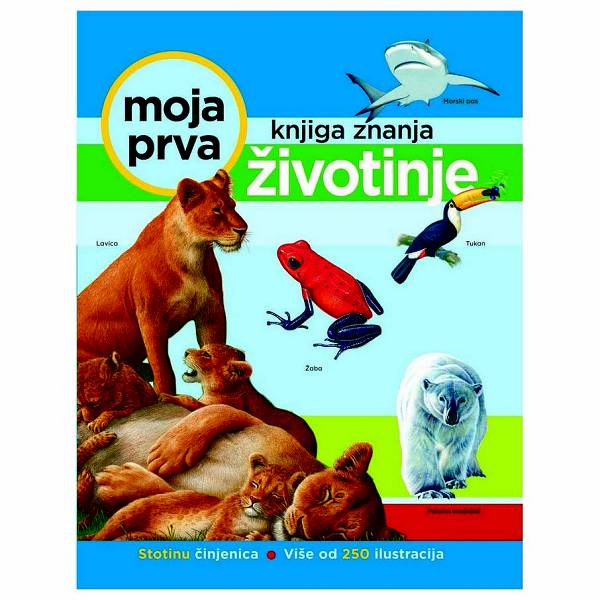 Životinje - Moja prva knjiga znanja