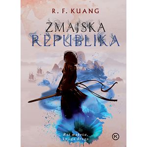 Zmajska republika - R. F. Kuang