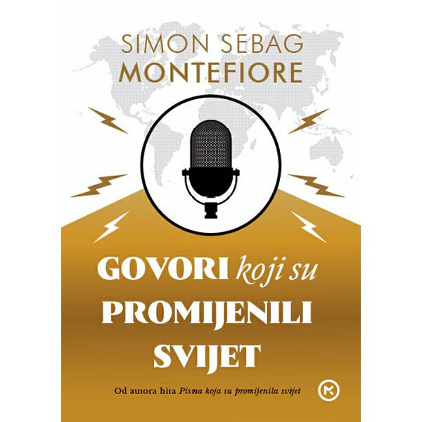 Govori koji su promijenili svijet - Simon Sebag Montefiore
